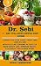 DR. SEBI 7-Day FULL-BODY DETOX DIET GUIDE by Sonal Tambwekar
