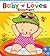 Baby Loves Summer!: A Karen Katz Lift-the-Flap Book