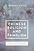 Chinese Religion and Familism by Jordan Paper