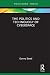 The Politics and Technology of Cyberspace (Modern Security Studies)
