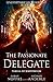 The Passionate Delegate (Unstoppable Liv Beaufont)