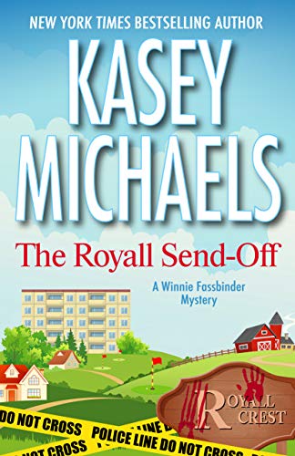 The Royall Send-Off (A Winnie Fassbinder Mystery)