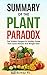 Summary of The Plant Paradox: The Hidden Dangers In Healthy Foods That Cause Disease And Weight Gain