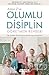 A'dan Z'ye Olumlu Disiplin Öğretmen Rehberi