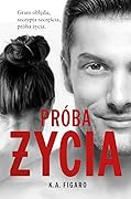 Próba życia
