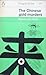 The Chinese Gold Murders
