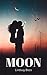 Moon by Lindsay Becs
