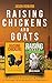 Raising Chickens and Goats by Jason Howard