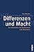 Differenzen und Macht by Ina Kerner