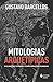 Mitologias arquetípicas: Figurações divinas e configurações humanas (Portuguese Edition)
