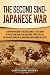 The Second Sino-Japanese War: A Captivating Guide to Military Conflict That Began between China and Japan, Including Events Such as the Japanese Invasion ... Nanjing Massacre (Asian Military History)