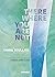 There Where You Are Not by Finbarr Barry Flood