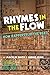 Rhymes in the Flow by Macklin Smith