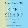 Keep Sharp: How t...