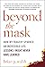 Beyond the Mask by Brian P. Walsh
