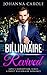 Billionaire Revived by Johanna Carole