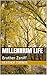 Millennium Life by Heather Turner