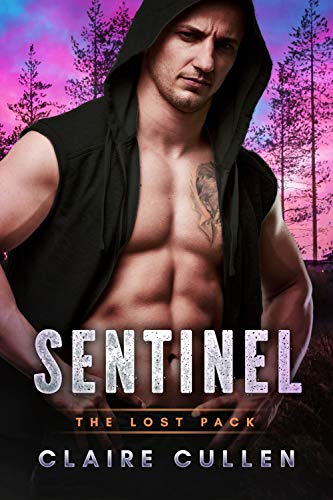 Sentinel (The Lost Pack #3)