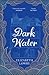 Dark Water