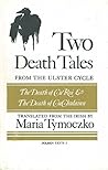 Two Death Tales from The Ulster Cycle
