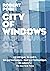 City of Windows (Lucas Page...