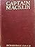 Captain Macklin: his memoirs