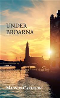Under broarna