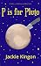 P is for Pluto