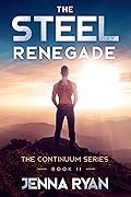 The Steel Renegade