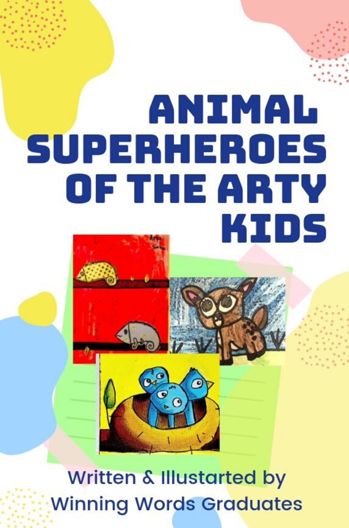 Animal superheroes Arty Kids