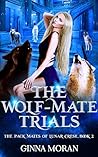 The Wolf-Mate Trials