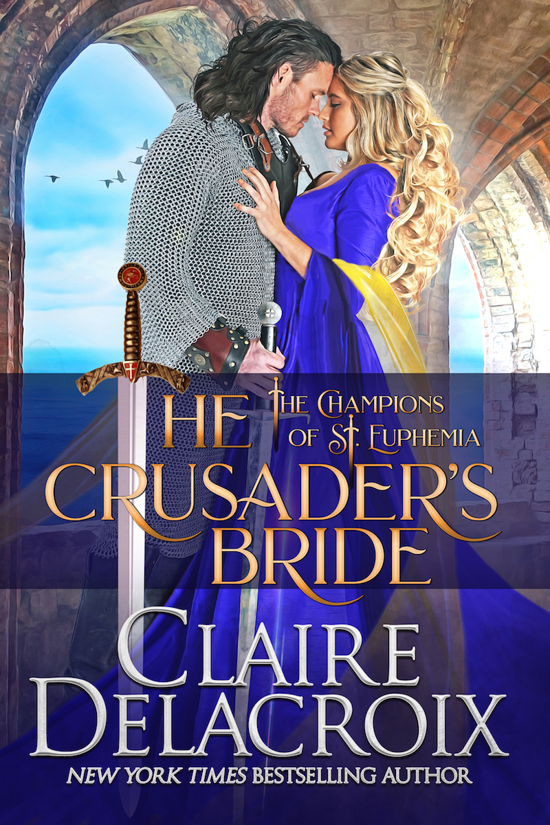The Crusader's Bride (The Champions of Saint Euphemia, #1)