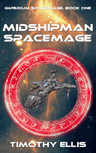 Midshipman Spacemage (Imperium Spacemage #1)