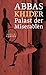 Palast der Miserablen