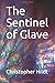 The Sentinel of Glave