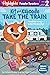 Kit and Kaboodle Take the Train