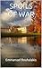 SPOILS OF WAR by Emmanuel Bouhalakis