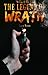 The Legend of Wrath