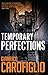 Temporary Perfections (Guid...