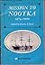 Mission to Nootka 1874 - 19...