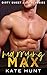 Marrying Max (Dirty Sweet A...