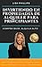 INVIRTIENDO EN PROPIEDADES DE ALQUILER PARA PRINCIPIANTES: COMPRA BAJO, ALQUILA ALTO (Spanish Edition)