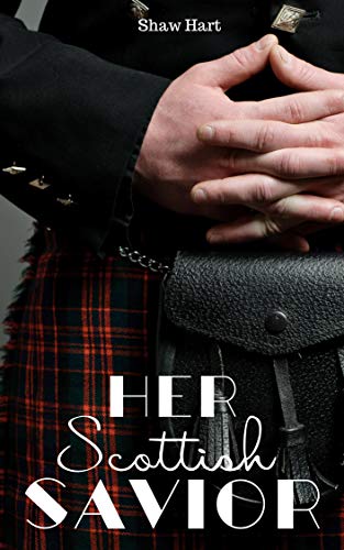Her Scottish Savior (Kindle Edition)