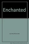 Enchanted