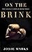 On the Brink  by Joanna Mazurkiewicz