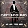 Spellbound by Allie Therin