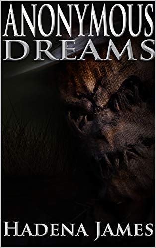 Anonymous Dreams (Dreams and Reality #16)