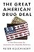 The Great American Drug Deal: A New Prescription for Innovative and Affordable Medicines