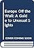 Europe Off the Wall: A Guid...