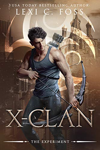 The Experiment (X-Clan, #1.5)